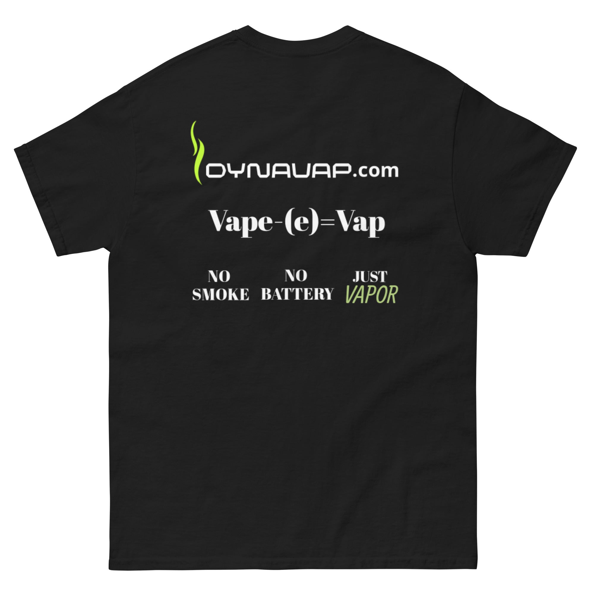 T-Shirt: Vape (e) = Vap - DynaVap
